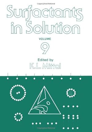 Seller image for Surfactants in Solution: Volume 9 by Mittal, K.L. [Paperback ] for sale by booksXpress