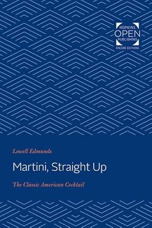 Bild des Verkufers fr Martini, Straight Up: The Classic American Cocktail [Soft Cover ] zum Verkauf von booksXpress