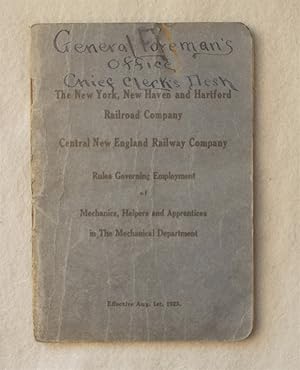 Imagen del vendedor de Rules Governing Employment of Mechanics, Helpers and Apprentices in the Mechanical Department, Effective August 1st, 1923 a la venta por Braintree Book Rack