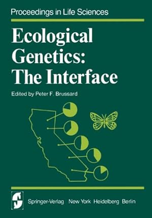 Bild des Verkufers fr Ecological Genetics: The Interface (Proceedings in Life Sciences) [Paperback ] zum Verkauf von booksXpress