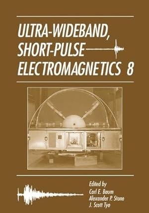 Image du vendeur pour Ultra-Wideband Short-Pulse Electromagnetics 8 [Paperback ] mis en vente par booksXpress