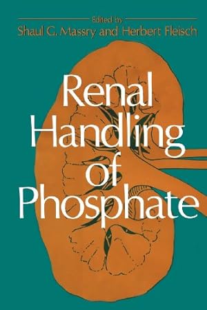 Seller image for Renal Handling of Phosphate by Massry, Shaul G. [Paperback ] for sale by booksXpress