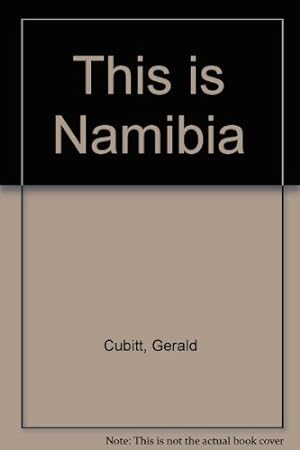Imagen del vendedor de This is Namibia a la venta por WeBuyBooks