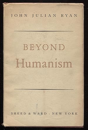 Beyond Humanism Towards a Philosophy of Catholic Education