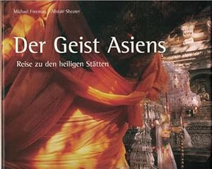 Imagen del vendedor de Der Geist Asiens. Reise zu den heiligen Sttten a la venta por La Librera, Iberoamerikan. Buchhandlung