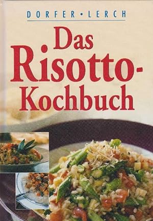 Bild des Verkufers fr Rissotto-Kochbuch, Das. zum Verkauf von La Librera, Iberoamerikan. Buchhandlung