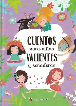 Cuentos para niñas valientes y soñadoras.