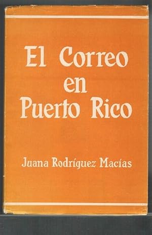 Immagine del venditore per Correo en Puerto Rico, El. venduto da La Librera, Iberoamerikan. Buchhandlung