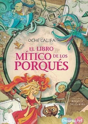 Libro mítico de los porqués, El. Ilustraciones de Rodrigo Folgueira.