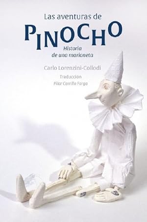 Imagen del vendedor de Aventuras de Pinocho, Las (Edicin bilnge Castellano-Italiano) Historia de una marioneta a la venta por La Librera, Iberoamerikan. Buchhandlung