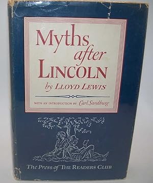 Imagen del vendedor de Myths After Lincoln a la venta por Easy Chair Books