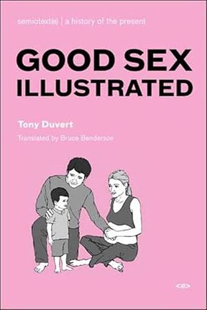 Seller image for Good Sex Illustrated (Paperback) for sale by CitiRetail