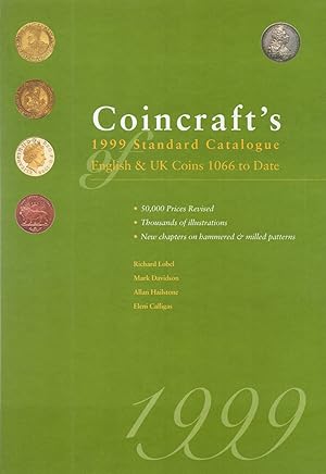 Immagine del venditore per Coincraft's Standard Catalogue Of English And UK Coins 1066 To 1999 : venduto da Sapphire Books