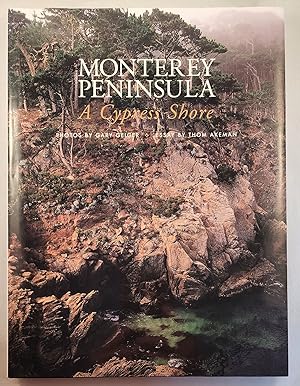 Seller image for Monterey Peninsula A Cypress Shore for sale by WellRead Books A.B.A.A.