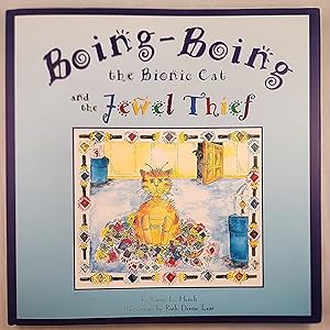 Seller image for Boing-Boing the Bionic Cat for sale by WellRead Books A.B.A.A.