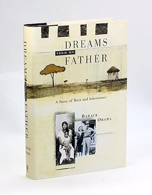 Immagine del venditore per Dreams from My Father: A Story of Race and Inheritance A Story of Race and Inheritance venduto da Arches Bookhouse