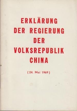 Erklärung der Regierung der Volksrepublik China. (24. Mai 1969)