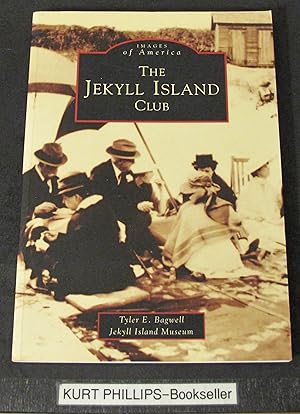 Jekyll Island Club, The (GA) (Images of America series) Signed Copy