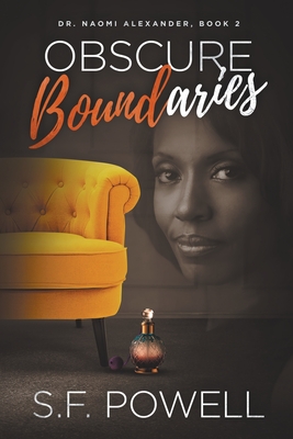 Seller image for Obscure Boundaries: Book Two Featuring Dr. Naomi Alexander (Paperback or Softback) for sale by BargainBookStores