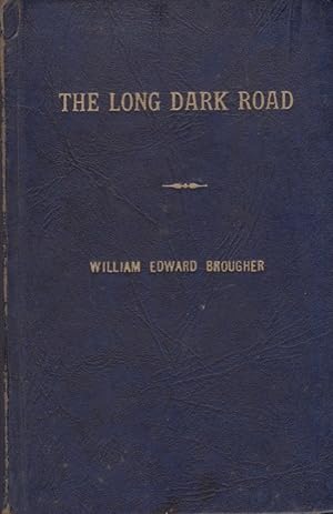 Seller image for The Long Dark Road for sale by Americana Books, ABAA