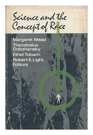 Bild des Verkufers fr Science and the concept of race / Margaret Mead . [et al.], editors zum Verkauf von WeBuyBooks