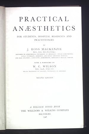 Seller image for Practical Anaesthetics for Students, Hospital Residents and Practitioners. for sale by books4less (Versandantiquariat Petra Gros GmbH & Co. KG)