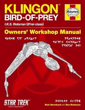 Immagine del venditore per Klingon Bird of Prey Manual: IKS Rotarran (B'rel-class) (Owners' Workshop Manual) venduto da WeBuyBooks