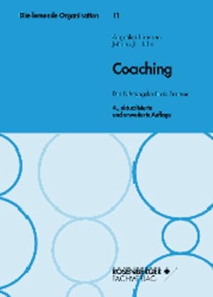 Bild des Verkufers fr Coaching: Die Fhrungskraft als Trainer. zum Verkauf von Wissenschaftl. Antiquariat Th. Haker e.K