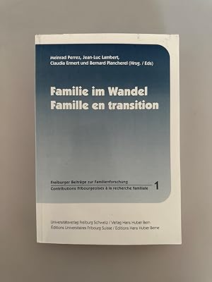 Familie im Wandel / Famille en transition.