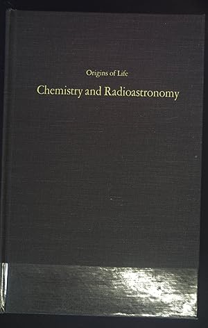 Bild des Verkufers fr Proceedings of the Fourth Conference on Origins of Life: Chemistry and Radioastronomy zum Verkauf von books4less (Versandantiquariat Petra Gros GmbH & Co. KG)