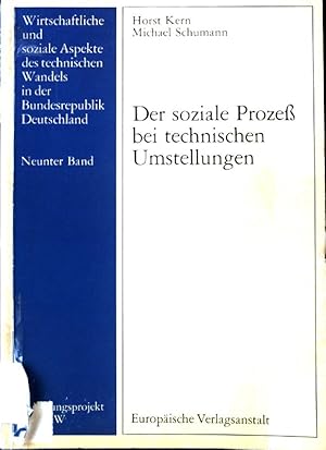 Bild des Verkufers fr Der soziale Prozess bei technischen Umstellungen. Wirtschaftliche und soziale Aspekte des technischen Wandels in der Bundesrepublik Deutschland ; Bd. 9 zum Verkauf von books4less (Versandantiquariat Petra Gros GmbH & Co. KG)