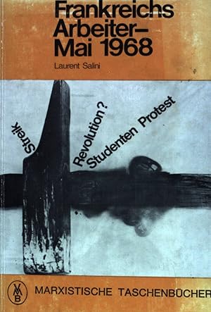 Bild des Verkufers fr Frankreichs Arbeiter-Mai 1968. zum Verkauf von books4less (Versandantiquariat Petra Gros GmbH & Co. KG)