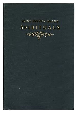 Seller image for Saint Helena Island Spirituals Recorded and Transcribed at Penn Normal, Industrial and Agricultural School St. Helena Island Beaufort County, South Carolina for sale by Between the Covers-Rare Books, Inc. ABAA