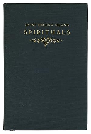 Seller image for Saint Helena Island Spirituals Recorded and Transcribed at Penn Normal, Industrial and Agricultural School St. Helena Island Beaufort County, South Carolina for sale by Between the Covers-Rare Books, Inc. ABAA