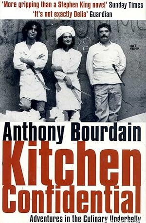 Seller image for Kitchen Confidential: Adventures in the Culinary Underbelly for sale by Great Southern Books