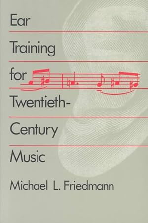 Image du vendeur pour Ear Training for Twentieth-Century Music mis en vente par GreatBookPricesUK