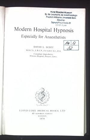 Bild des Verkufers fr Modern Hospital Hypnosis: Especially for Anaesthetists. zum Verkauf von books4less (Versandantiquariat Petra Gros GmbH & Co. KG)