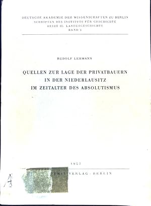 Bild des Verkufers fr Quellen zur Lage der Privatbauern in der Niederlausitz im Zeitalter des Absolutismus. Schriften des Instituts fr Geschichte ; Bd. 2; Verffentlichungen des landesgeschichtlichen Forschungsstelle fr Brandenburg ; Bd. 1 zum Verkauf von books4less (Versandantiquariat Petra Gros GmbH & Co. KG)