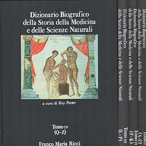 Dizionario Biografico della Storia della Medicina e delle Scienze Naturali - 4 Volumi (Italiano) ...