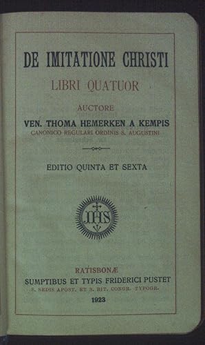 Bild des Verkufers fr De Imitatione Christi Libri Quatuor. zum Verkauf von books4less (Versandantiquariat Petra Gros GmbH & Co. KG)