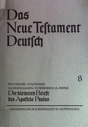 Seller image for Die kleineren Briefe des Apostels Paulus. Das Neue Testament Deutsch Teilband 8 for sale by books4less (Versandantiquariat Petra Gros GmbH & Co. KG)