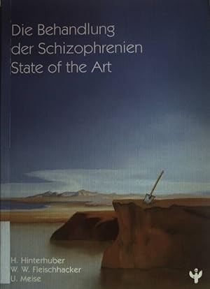 Immagine del venditore per Die Behandlung der Schizophrenien. State of the art venduto da books4less (Versandantiquariat Petra Gros GmbH & Co. KG)