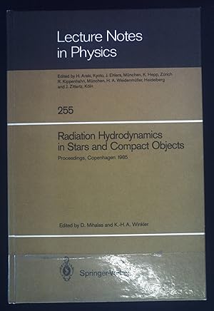 Bild des Verkufers fr Radiation Hydrodynamics in Stars and Compact Objects: Proceedings of Colloquium No. 89 of the International Astronomical Union, Held at Copenhagen. Lecture Notes in Physics, Band 255 zum Verkauf von books4less (Versandantiquariat Petra Gros GmbH & Co. KG)