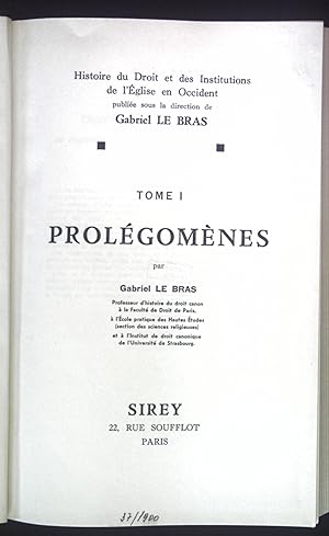 Imagen del vendedor de Prolegomenes. Histoire du Droit et des Institutions de l'Eglise en Occident, Tome 1. a la venta por books4less (Versandantiquariat Petra Gros GmbH & Co. KG)