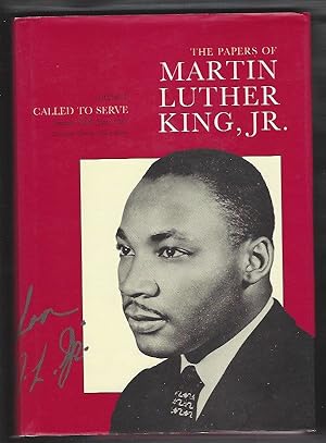 Image du vendeur pour The Papers of Martin Luther King, Jr.: Volume I: Called to Serve; --January 1929-June 1951 mis en vente par Warwick Books, member IOBA