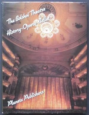 Seller image for The Bolshoi Theatre: History, Opera, Ballet for sale by Goulds Book Arcade, Sydney