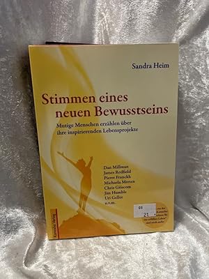 Bild des Verkufers fr Stimmen eines neuen Bewusstseins: Mutige Menschen erzhlen ber ihre inspirierenden Lebensprojekte Mutige Menschen erzhlen ber ihre inspirierenden Lebensprojekte zum Verkauf von Antiquariat Jochen Mohr -Books and Mohr-