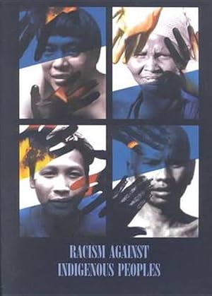 Bild des Verkufers fr Racism Against Indigenous Peoples (Paperback) zum Verkauf von CitiRetail