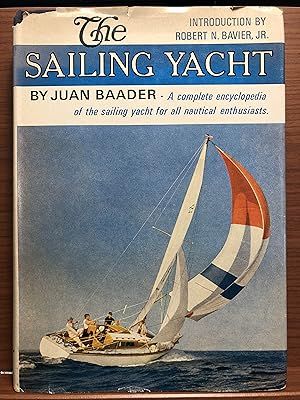 Immagine del venditore per The Sailing Yacht: How it Developed, How it Works venduto da Rosario Beach Rare Books