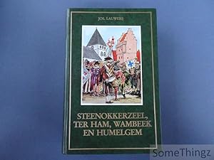 Image du vendeur pour Steenokkerzeel, Ter Ham, Wambeek en Humelgem. Deel II. mis en vente par SomeThingz. Books etcetera.